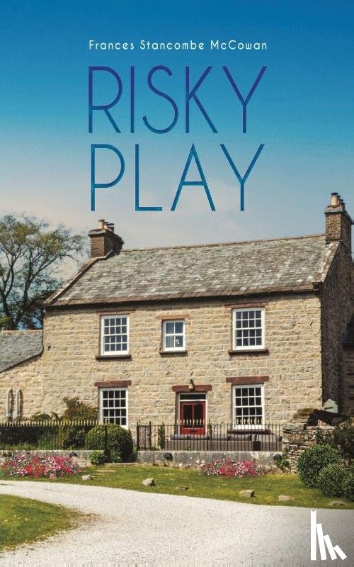 McCowan, Frances Stancombe - Risky Play