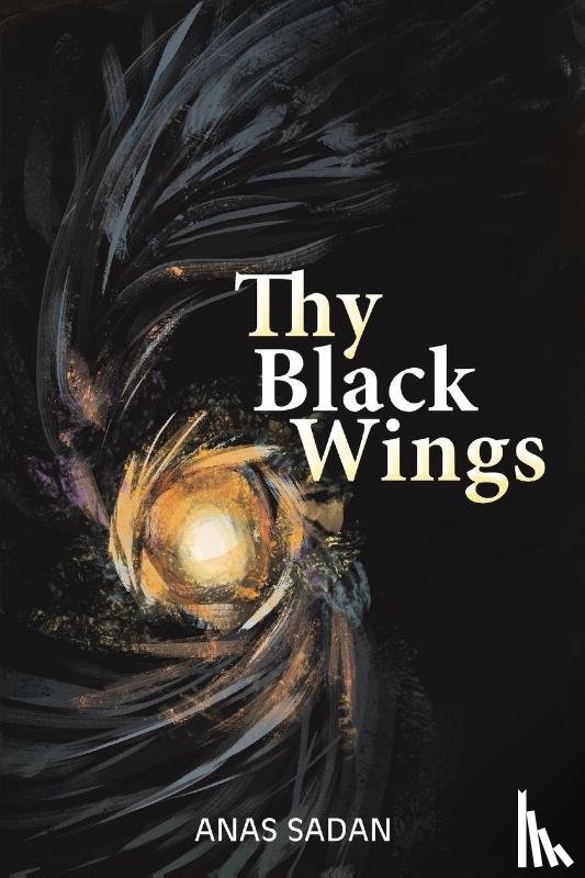 Sadan, Anas - Thy Black Wings