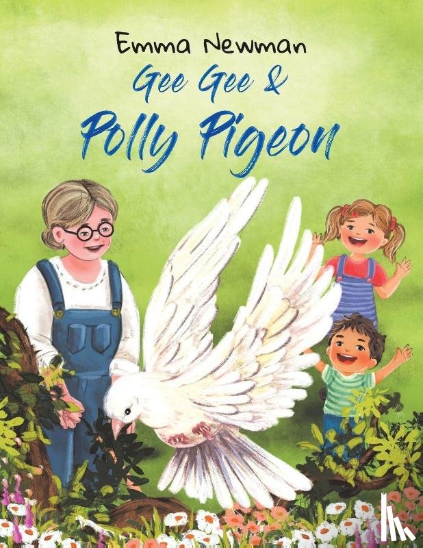 Newman, Emma - Gee Gee & Polly Pigeon