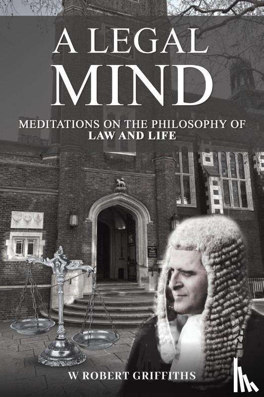 Griffiths, W Robert - A Legal Mind