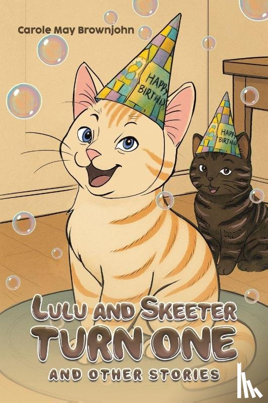 Brownjohn, Carole May - Lulu and Skeeter Turn One