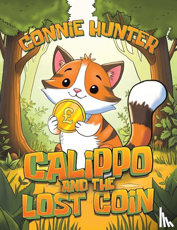 Hunter, Connie - Calippo And The Lost Coin