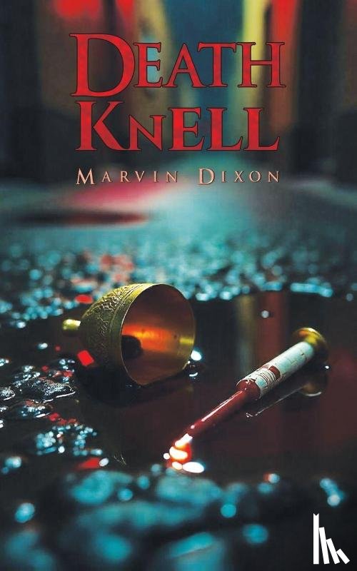 Dixon, Marvin - Death Knell