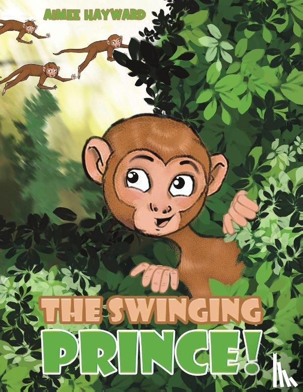 Hayward, Aimee - The Swinging Prince!