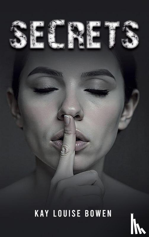 Bowen, Kay Louise - Secrets