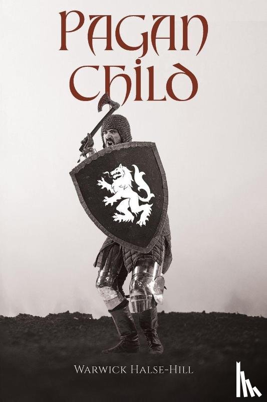 Halse-Hill, Warwick - Pagan Child