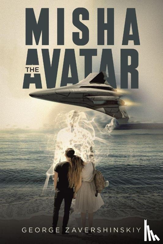 Zavershinskiy, George - Misha the Avatar
