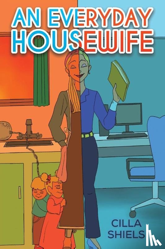 Shiels, Cilla - An Everyday Housewife