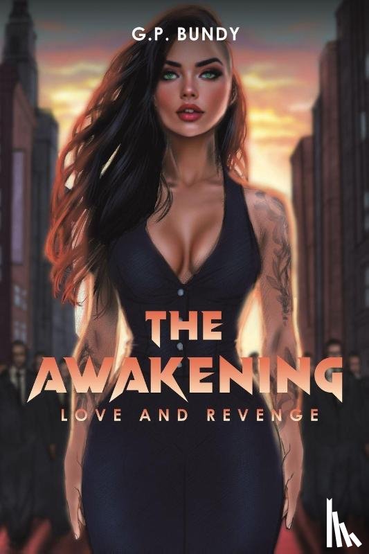 Bundy, G.P. - The Awakening