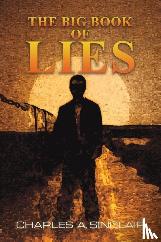 Sinclair, Charles A. - The Big Book of Lies