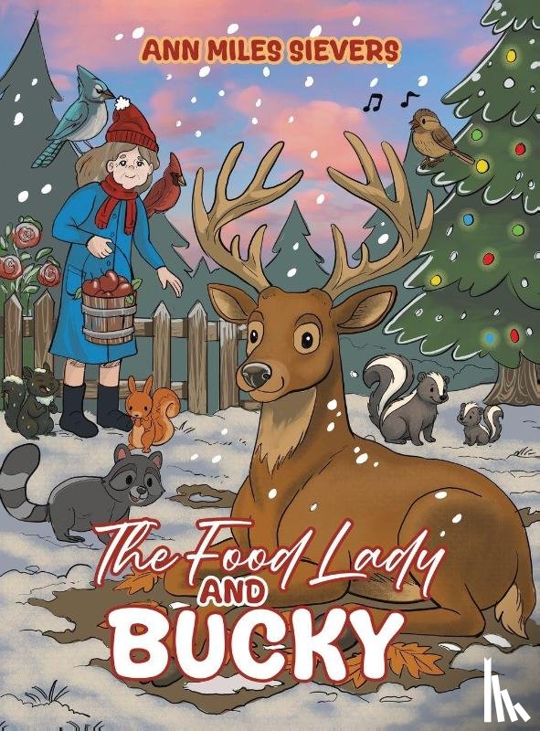 Sievers, Ann Miles - The Food Lady and Bucky