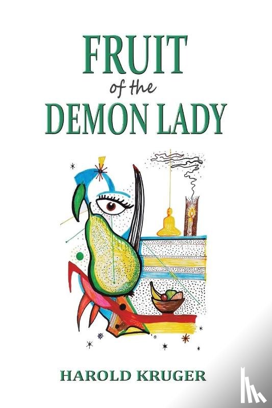 Kruger, Harold - Fruit of the Demon Lady