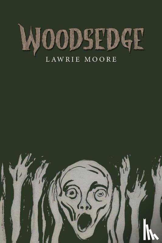 Moore, Lawrie - Woodsedge
