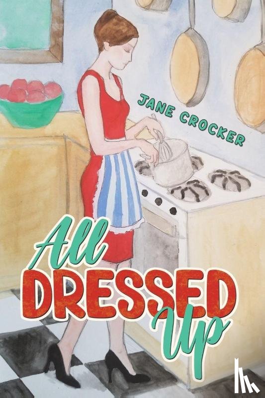 Crocker, Jane - All Dressed Up