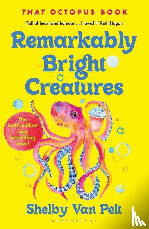 Van Pelt, Shelby - Remarkably Bright Creatures
