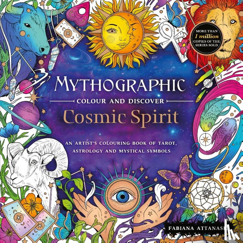 Attanasio, Fabiana - Mythographic Colour and Discover: Cosmic Spirit