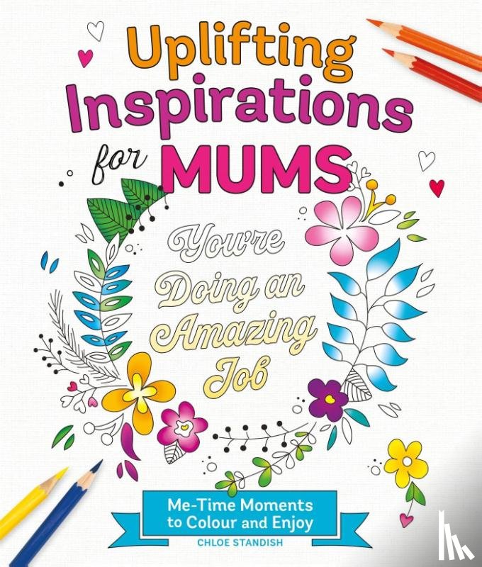 Standish, Chloe - Uplifting Inspirations for Mums