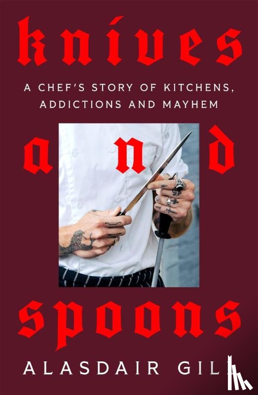 Gill, Alasdair - Knives and Spoons