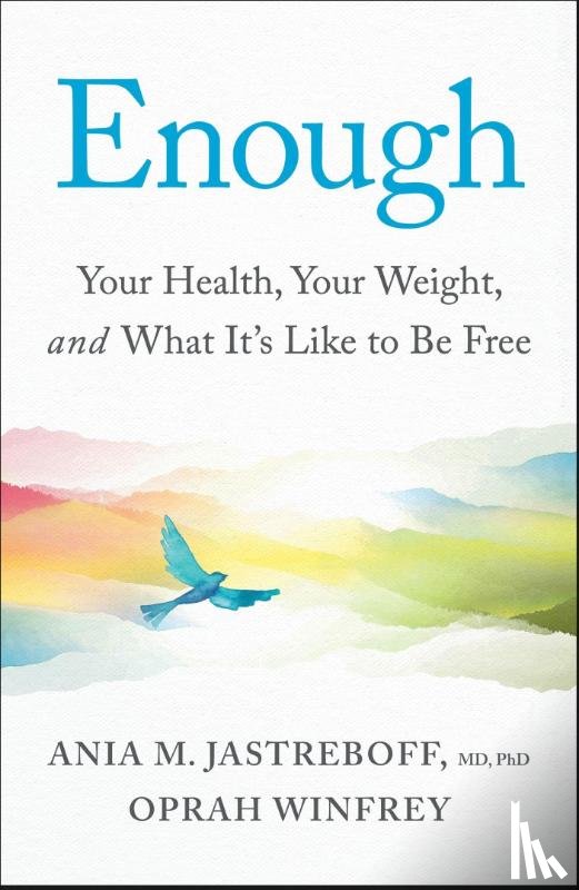 Winfrey, Oprah, Jastreboff, Ania M. Jastreboff - Enough