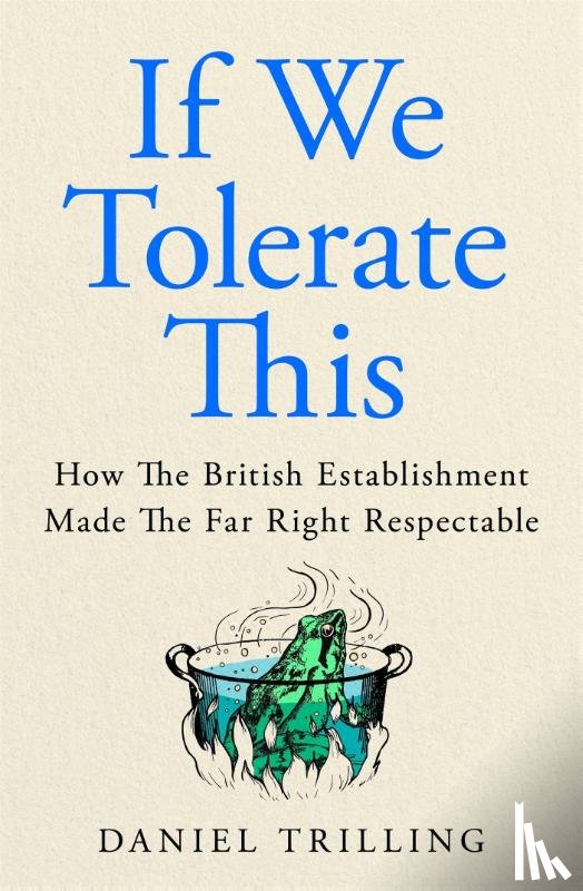 Trilling, Daniel - If We Tolerate This