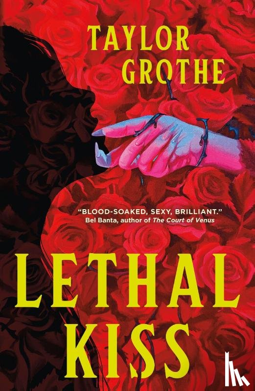 Grothe, Taylor - Lethal Kiss