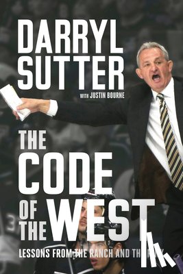 Sutter, Darryl - The Code of the West