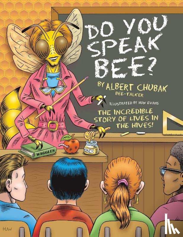 Chubak, Albert B. - Do You Speak Bee?