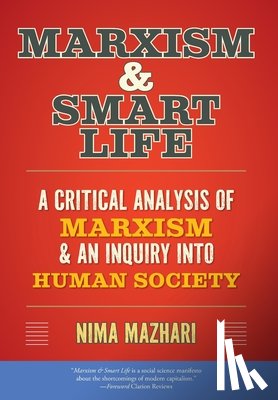 Mazhari, Nima - Mazhari, N: Marxism & Smart Life