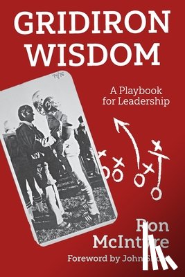 McIntyre, Ron - Gridiron Wisdom
