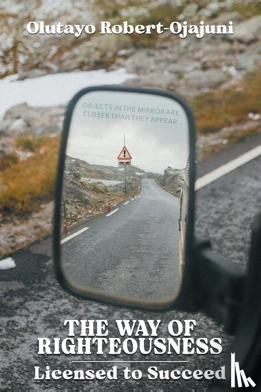 Robert-Ojajuni, Olutayo - The Way of Righteousness
