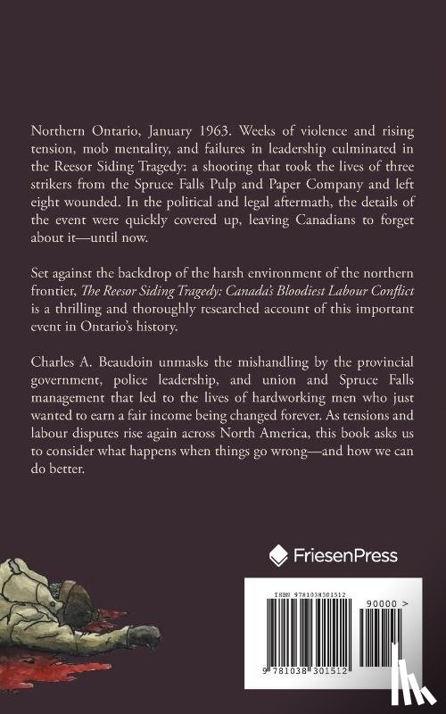 Beaudoin, Charles A - The Reesor Siding Tragedy