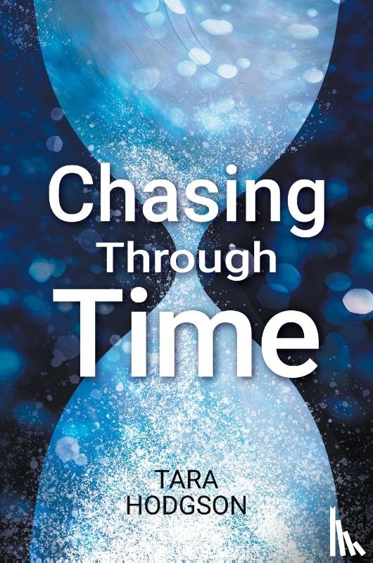 Hodgson, Tara - Chasing Through Time