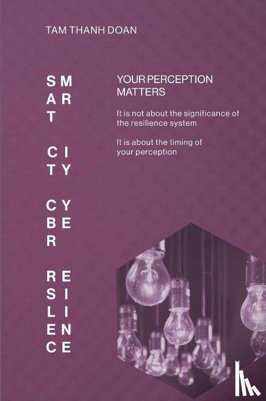 Doan, Tam Thanh - Smart City Cyber Resilience