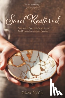 Dyck, Pam - Soul Restored