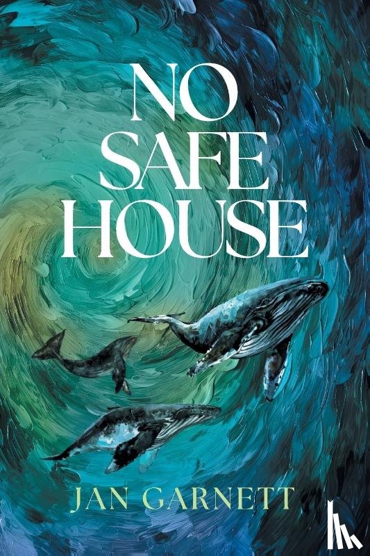 Garnett, Jan - No Safe House