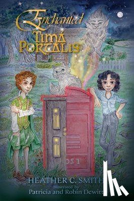 Smith, Heather C. - Enchanted Tima Portalis