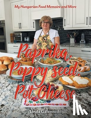 Galenzoski, Linda - Paprika, Poppy seed, Pot Cheese