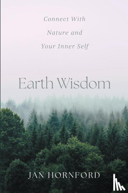 Hornford, Jan - Earth Wisdom