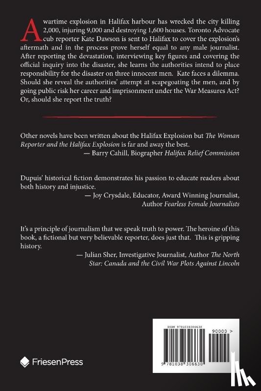 Dupuis, Michael - The Woman Reporter and the Halifax Explosion