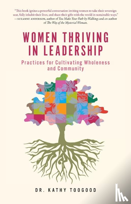 Toogood, Kathy - Women Thriving in Leadership