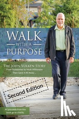Volken, John - Walk With A Purpose (Second Edition)