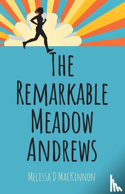MacKinnon, Melissa D - The Remarkable Meadow Andrews