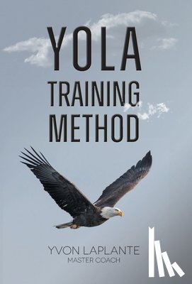 Laplante, Yvon - Laplante, Y: Yola Training Method