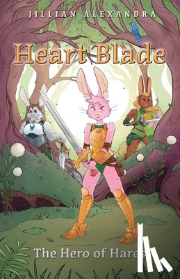 Alexandra, Jillian - Heart Blade