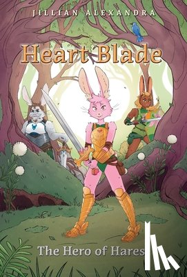 Alexandra, Jillian - Alexandra, J: Heart Blade