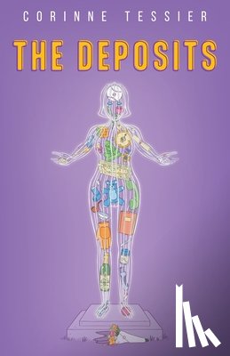 Tessier, Corinne - The Deposits