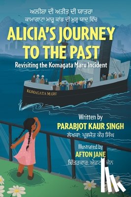 Singh, Parabjot Kaur - Alicia's Journey to the Past