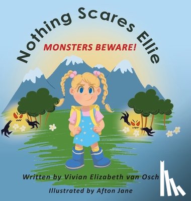 Osch, Vivian Elizabeth van - Nothing Scares Ellie