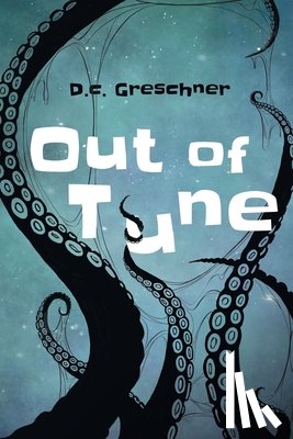 Greschner, D. C. - Out of Tune