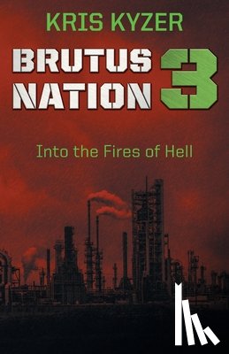 Kyzer, Kris - Brutus Nation 3